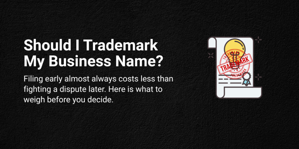 should i trademark my business name